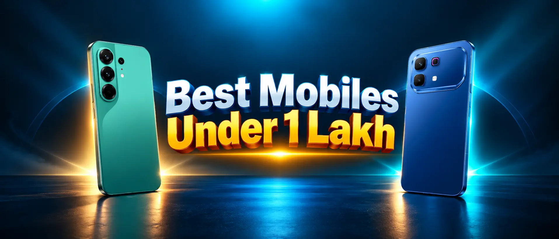 Best Mobiles Under 1 Lakh in Pakistan